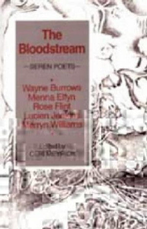 Seren Poets Series:1. Bloodstream, The - Siop Y Pentan