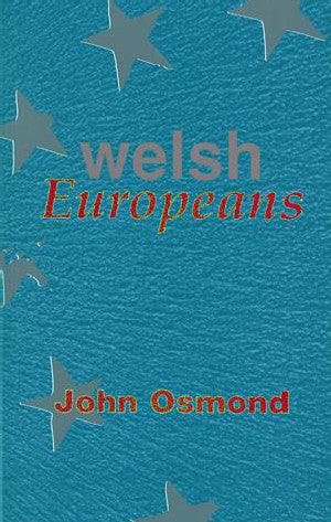 Welsh Europeans - Siop Y Pentan