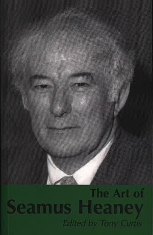 Art of Seamus Heaney, The - Siop Y Pentan