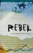 Rebel - Siop Y Pentan