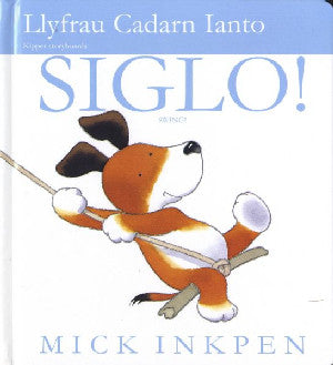 Llyfrau Cadarn Ianto/Kipper Storyboards: Siglo!/Swing! - Siop Y Pentan