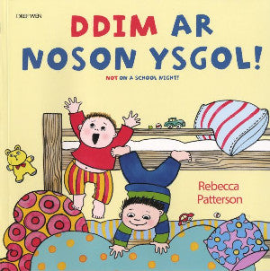 Ddim ar Noson Ysgol!/Not on a School Night! - Siop Y Pentan