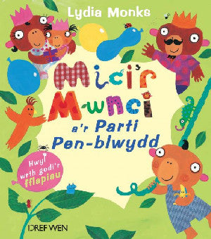 Mici'r Mwnci a'r Parti Pen-Blwydd - Siop Y Pentan