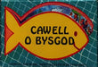 Cawell o Bysgod - Siop Y Pentan