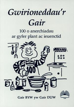 Gwirioneddau'r Gair - 100 o Anerchiadau ar Gyfer Plant ac Ieuenct - Siop Y Pentan