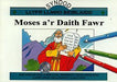 Cyfres Syndod - Llyfr Lliwio Beiblaidd: Moses a'r Daith Fawr - Siop Y Pentan