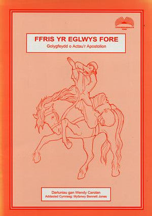 Cyfres Ffris: Ffris yr Eglwys Fore - Golygfeydd o Actau'r Apostol - Siop Y Pentan