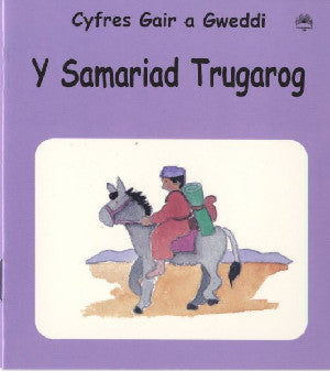 Cyfres Gair a Gweddi: Samariad Trugarog, Y - Siop Y Pentan