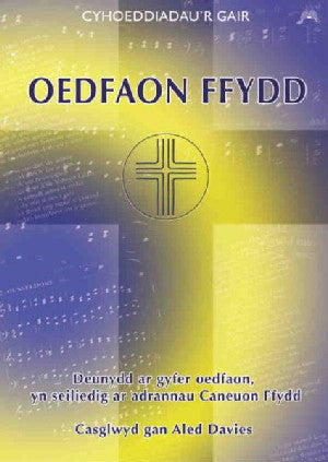 Oedfaon Ffydd - Siop Y Pentan