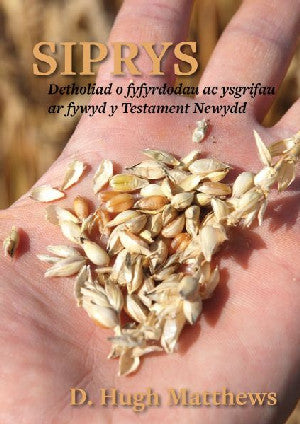Siprys - Detholiad o Fyfyrdodau ac Ysgrifau ar Fywyd y Testament - Siop Y Pentan