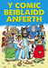 Comic Beiblaidd Anferth, Y - Siop Y Pentan