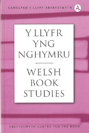 Llyfr yng Nghymru, Y / Welsh Book Studies (7) - Siop Y Pentan