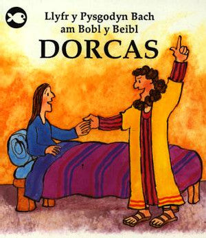 Cyfres Llyfr y Pysgodyn Bach am Bobl y Beibl: Dorcas - Siop Y Pentan