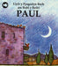 Cyfres Llyfr y Pysgodyn Bach am Bobl y Beibl: Paul - Siop Y Pentan