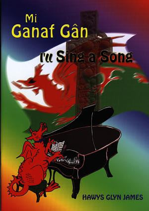 Mi Ganaf Gân / I'll Sing a Song - Siop Y Pentan