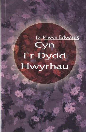 Cyn i'r Dydd Hwyrhau - Siop Y Pentan