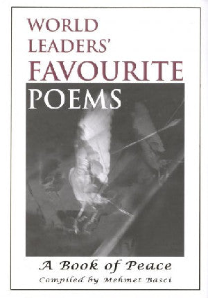 World Leaders' Favourite Poems – A Book of Peace - Siop Y Pentan