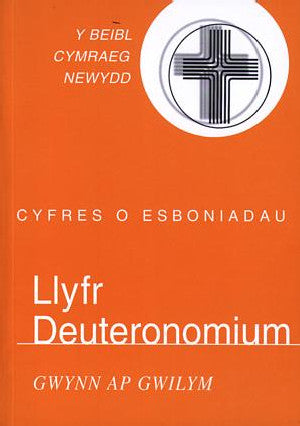 Cyfres o Esboniadau: Llyfr Deuteronomium - Siop Y Pentan