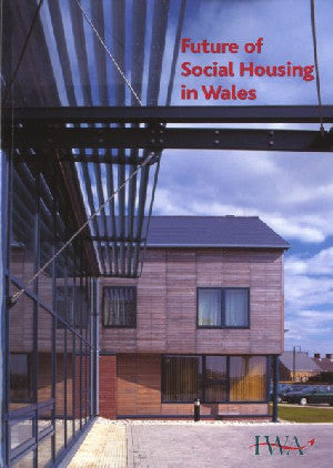 Future of Social Housing in Wales - Siop Y Pentan