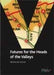 Futures for the Heads of the Valleys - Siop Y Pentan