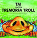 Tai and the Tremorfa Troll - Siop Y Pentan