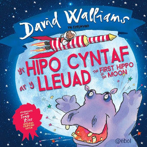 Hipo Cyntaf ar y Lleuad, Yr / The First Hippo on the Moon - Siop Y Pentan