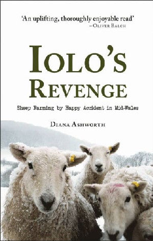 Iolo's Revenge - Sheep Farming by Happy Accident in Mid-Wales - Siop Y Pentan
