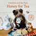 Celestine and the Hare: Honey for Tea - Siop Y Pentan