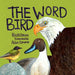 The Word Bird - Siop Y Pentan