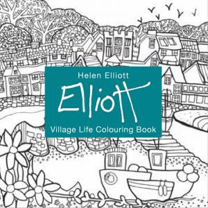 Helen Elliott Village Life Colouring Book - Siop Y Pentan