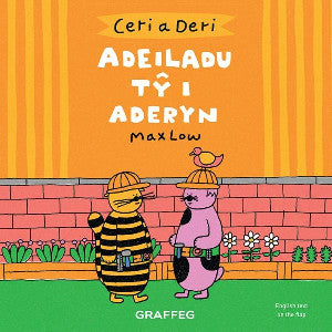 Ceri a Deri – Adeiladu T? i Aderyn - Siop Y Pentan