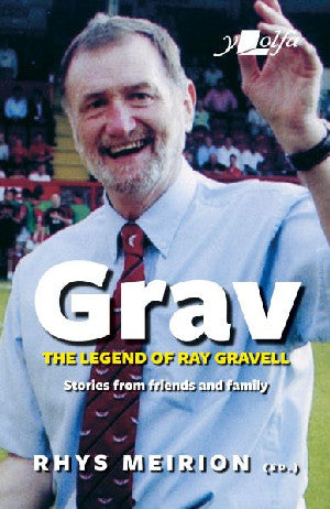 Grav - The Legend of Ray Gravell - Siop Y Pentan