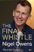 Nigel Owens - The Final Whistle - Siop Y Pentan