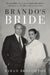 Brando's Bride - Siop Y Pentan