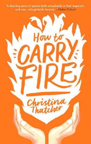 How to Carry Fire - Siop Y Pentan