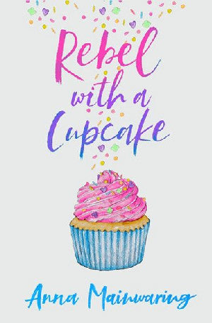 Rebel with a Cupcake - Siop Y Pentan