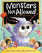 Monsters Not Allowed! - Siop Y Pentan