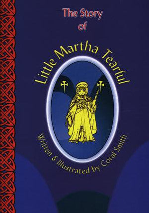 Story of Little Martha Tearful, The - Siop Y Pentan