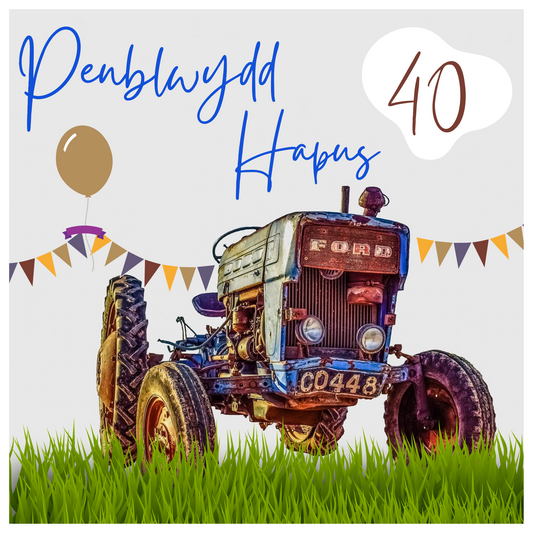 Penblwydd Hapus 40 | Cardiau.Cymru - Siop Y Pentan