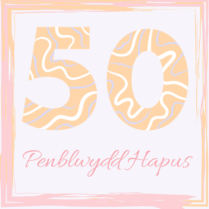 Penblwydd Hapus 50 | Cardiau.Cymru - Siop Y Pentan