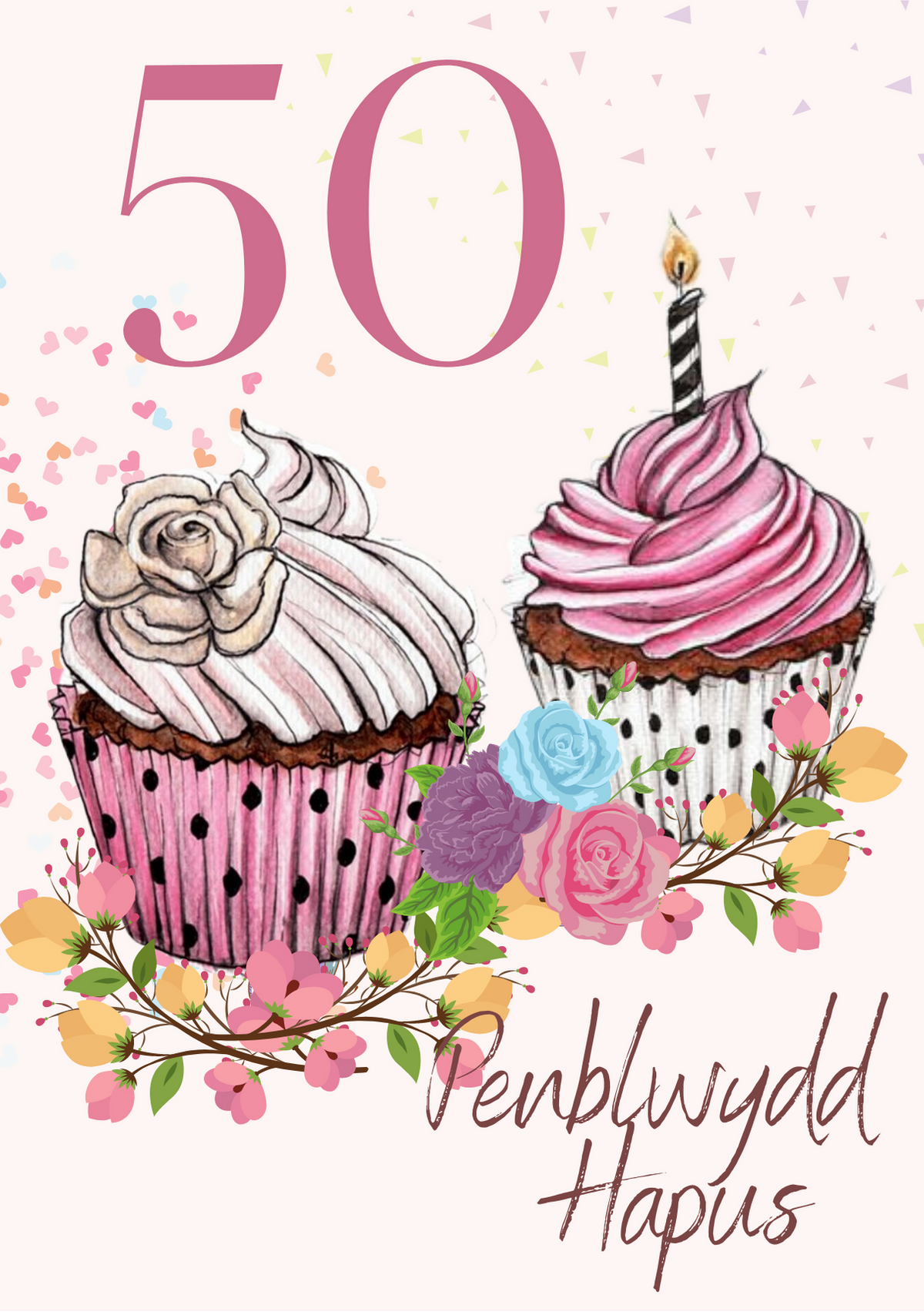 Penblwydd Hapus 50 | Cardiau.Cymru - Siop Y Pentan